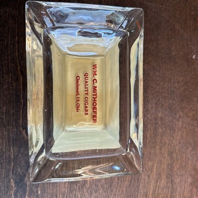 Glass ashtray  W.M. C. MITHOFFER QUALITY CIGARS, Cincinnati, Ohio Mid Century