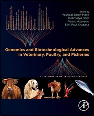 Genomics and Biotechnological Advances in Veterinary Poultry and Fis - X555z