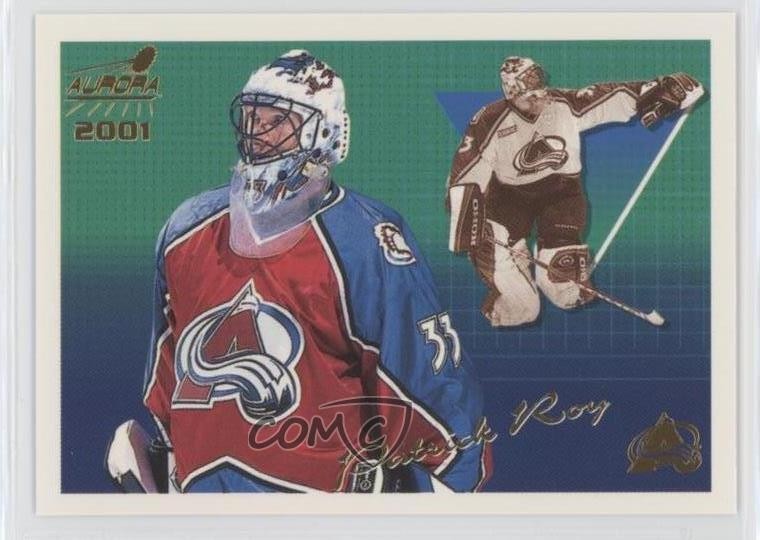 2000-01 Pacific Aurora Patrick Roy #40 HOF z9u