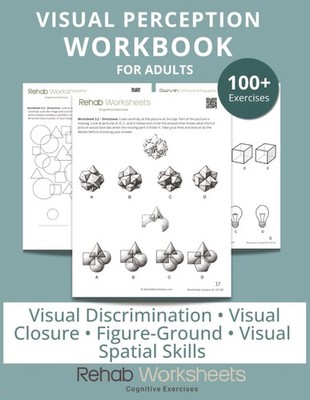 Visual Perception Workbook for Adults: 100+ Exercises on Visual Discrimination,