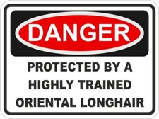 Orientale Longhair Gatto Danger Warning Adesivo / Alto Risoluzione Vinile