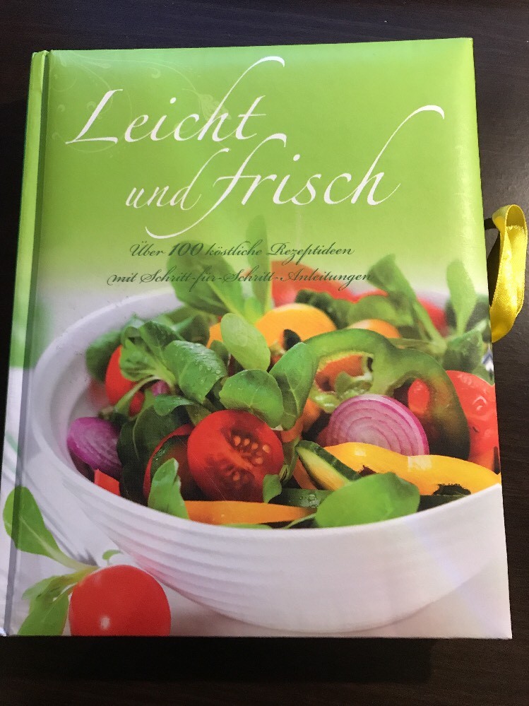 Leicht und frisch (Gebunden) Kochbuch - Unbekannt