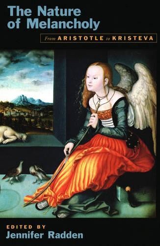 Дженнифер Радден Природа меланхолии (в мягкой обложке) (ИМПОРТ из Великобритании)