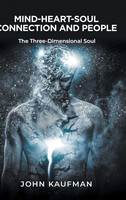 John Kaufman | Mind-Heart-Soul Connection And People | Buch | Englisch (2025)
