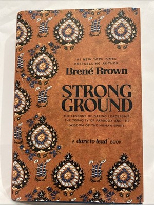 Strong Ground Brene Brown Brand  New Hard Cover Dust Jacket Dare To Lead Book