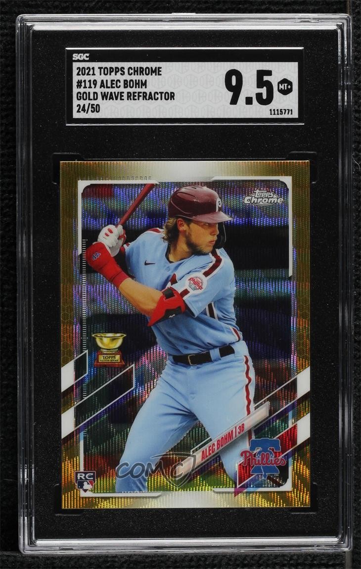 2021 Topps Chrome Gold Wave Refractor 24/50 Alec Bohm #119 SGC 9.5 Mint+ 0b5f