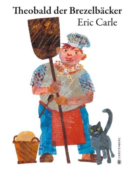 Thumbnail - Theobald Der Brezelbäcker | Eric Carle Classic Edition | Eric Carle |