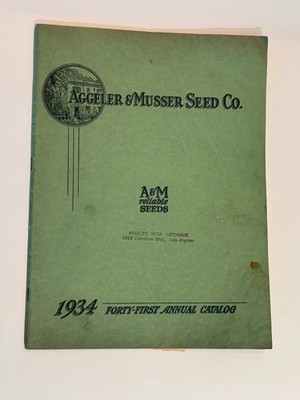 Vintage 1934 AGGELER and MUSSER seed catalog