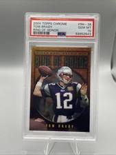 2004 Topps Chrome TOM BRADY SP RING OF HONOR Super Bowl MVP #RH-38 PSA 10