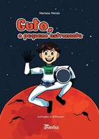 Mariana Morais | Guto, O Pequeno Astronauta | Taschenbuch | Portugiesisch (2024)