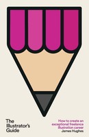 The Illustrator's Guide James Hughes Taschenbuch Englisch 2023 James Hughes