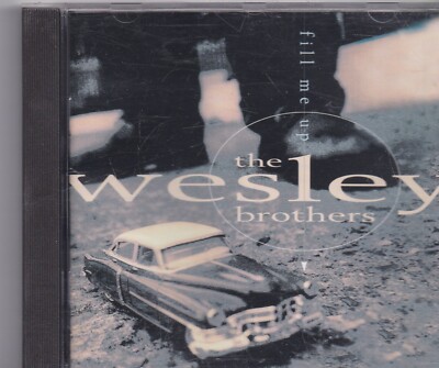 The Wesley Brothers-Fill Me Up cd Album