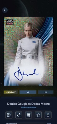 Legendary 50 cc Dedra Meero Signatures Mojo Star Wars Card Trader Galaxy Chrome