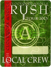 Rush 2013 Clockwork Angels Concert Tour Local Crew Backstage Pass