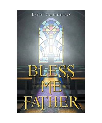 Bless Me Father, Lou Saulino