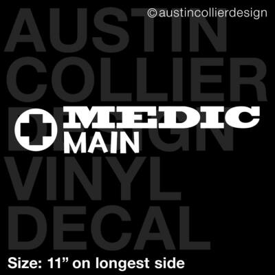 11'' MEDIC MAIN vinyl decal laptop sticker - team fortress 2 TF2 fully charged