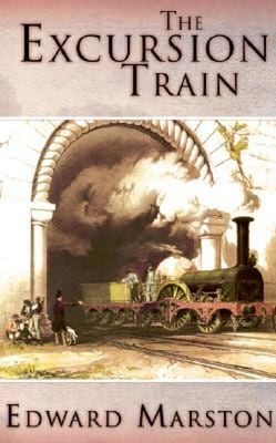 The Excursion Train Hardcover Edward Marston