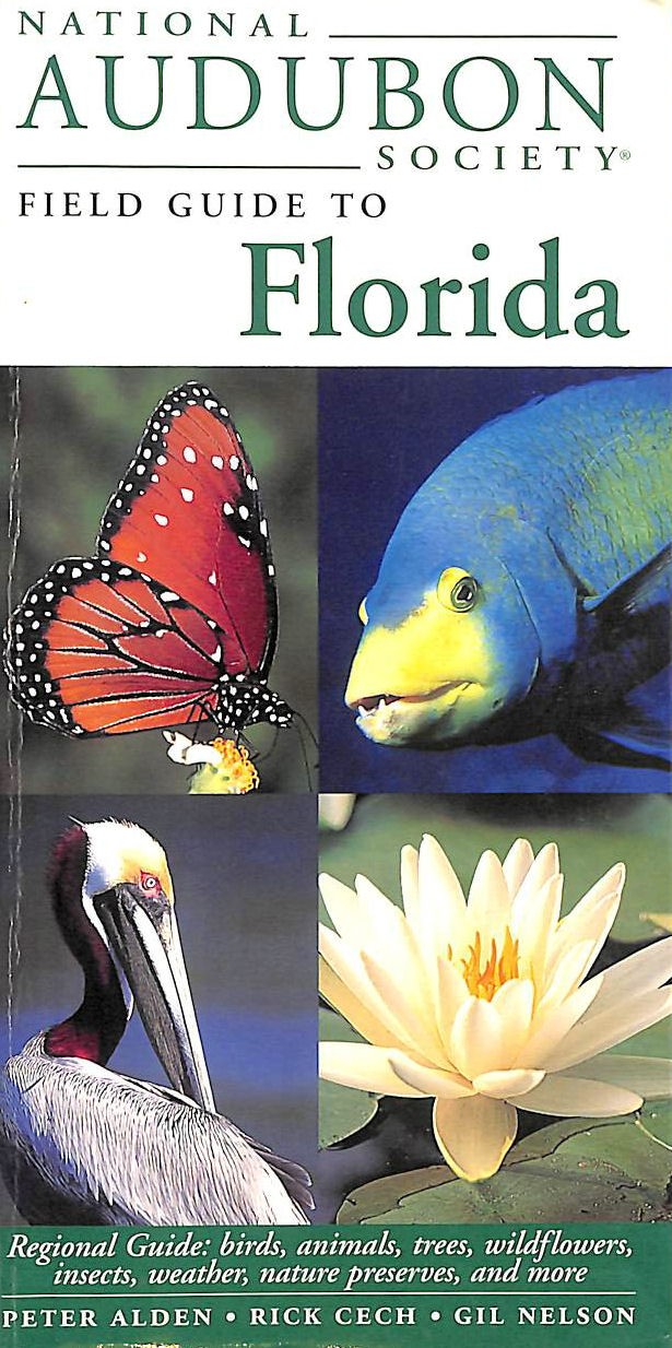 National Audubon Society Field Guide to Florida (National Audubon Society Regi..