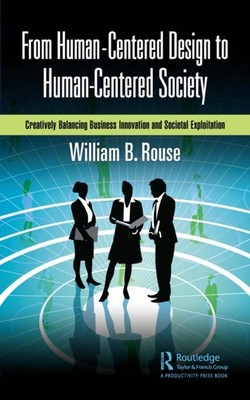 Rouse - From Human-Centered Design to Human-Centered Society  Creative - X555z
