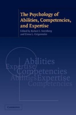The Psychology of Abilities, Competencies, and Expertise Paperbac
