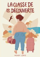 Wendy Lonis | La Classe De RedéCouverte | Taschenbuch | FranzöSisch (2025)