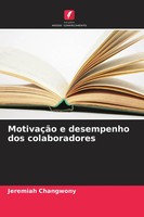 MotivaçãO E Desempenho Dos Colaboradores Jeremiah Changwony Taschenbuch 2026