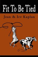 Jean Kaplan (U. A.) | Fit To Be Tied | Taschenbuch | Englisch (2001) | iUniverse