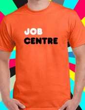 Job Centre 1980s orange tee t shirt
