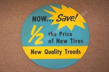NOS New Quality Tread Tire 17" Sign Insert Gas Station GM OK Goodyear Firestone