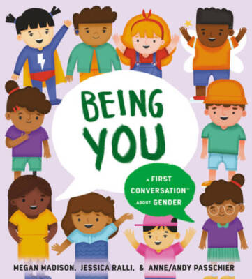Being You: A First Conversation About Gender (First Conversations) - GOOD