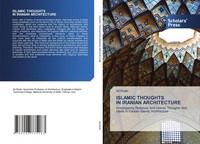 Islamic Thoughts In Iranian Architecture Ali Khaki Taschenbuch Englisch 2024