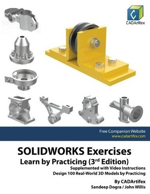Sandeep Dogra SOLIDWORKS Exercises - Learn by Practicing (3rd Edit (Taschenbuch)