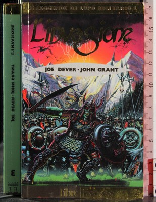 DIE INVASION. DEVER, GRANT. EDITION UND SIE.