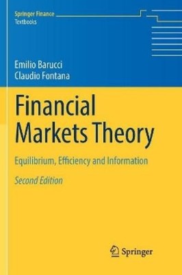 Emilio Barucci Claudio Fontana Financial Markets Theory (Paperback) (UK IMPORT)