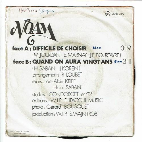 NOAM Vinyle 45 tours 7" DIFFICILE DE CHOISIR - QUAND ...20 ANS - POLYDOR 2056360 - Picture 3 of 3