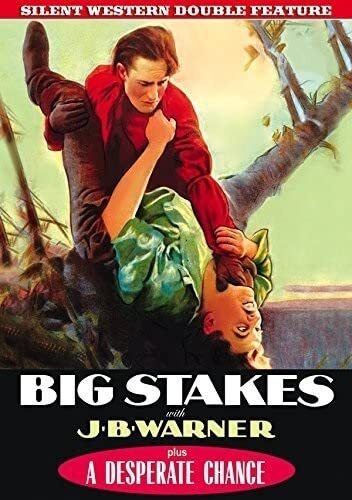 Silent Western Double Feature: Big Stakes 1922 A Desperate Chance 1925 (DVD)