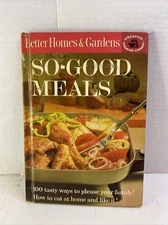 So-Good Meals - Better Homes & Gardens (Hardcover, 1963)