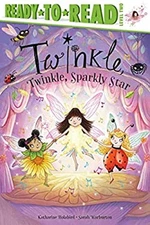 Twinkle, Twinkle, Sparkly Star : Ready-To-Read Level 2 Katharine