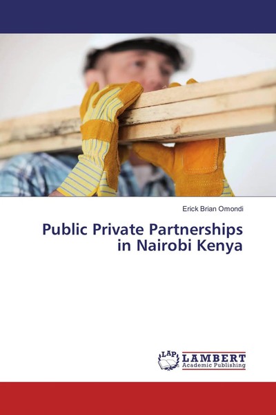 Erick Brian Omondi | Public Private Partnerships In Nairobi Kenya | Taschenbuch-image