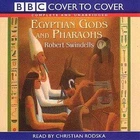 Egyptian Gods and Pharaohs (Cover to Cover)