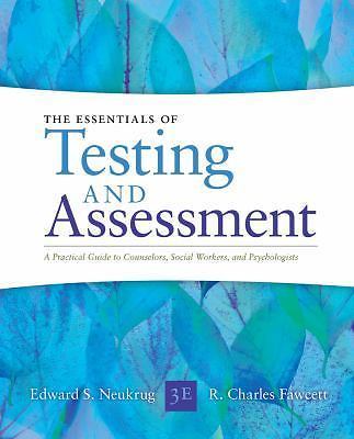 Essentials of Testing and Assessment: A Practical Guide for Counselors, Social W
