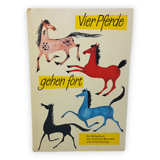 Vier Pferde gehen fort Gerhard Baumert Erich Gürtzig DDR Bilderbuch Kinderbuch
