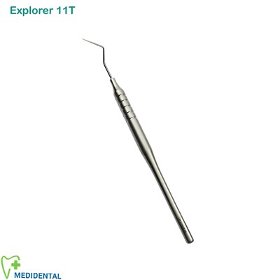 Dental Diagnostic instruments Explorer 11T Root canal explorers calculus removal