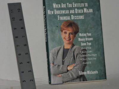 When Are You Entitled to New Underwear and Other Major Financial Decisions :...