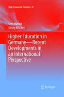 Higher Education In Germany-Recent Developments In An International Perspective