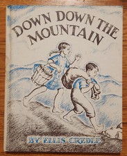 Down Down the Mountain HC Children's Book Ellis Credle 1961 Weekly Reader Ed.