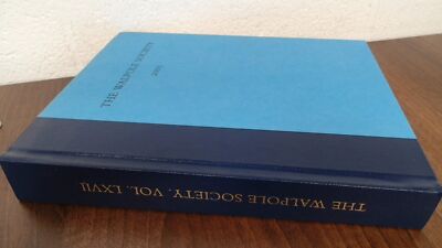 			The Walpole Society Volume LXVII, Anonymous, Maney Publishing, 20		