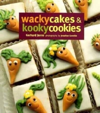 Wacky Cakes and Kooky Cookies - Hardcover By Jenne, Gerhard - GOOD