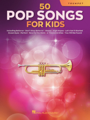 50 Pop Songs For Kids Trompete (Noten)  - NEU VOM MUSIKFACHHÄNDLER
