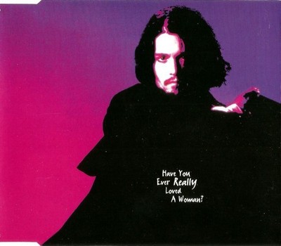 Bryan Adams - Have You Ever Really Loved A Woman? (CD, Single)